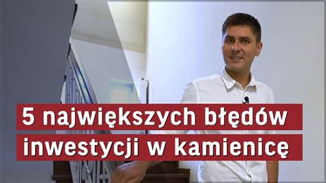 Jak NIE popełnić błędów podczas analizy i remontu kamienicy YouTube