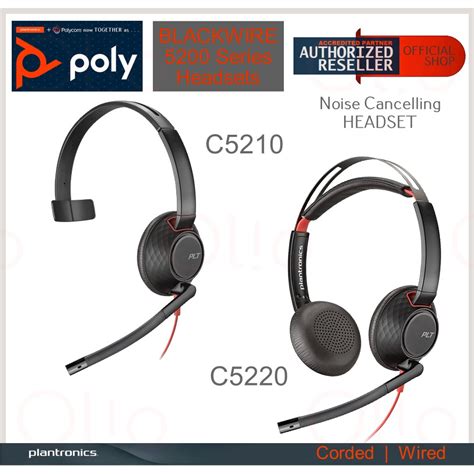 Poly 5200 Headsets Plantronics Blackwire C5210 C5220 Noise