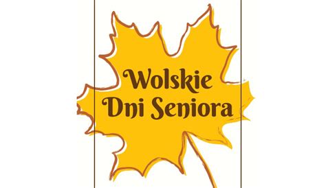 Wolskie Dni Seniora Wszystko O Warszawie