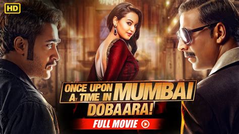 Akshay Kumar S Bollywood Blockbuster Movie Once Upon Ay Time In Mumbai