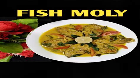 Kerala Fish Moly Fish Molly Meen Moole Popular Fish Moly