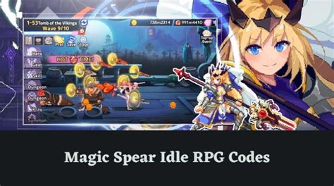 Magic Spear Idle Rpg Codes Wiki Gift Code February Mrguider