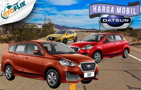 Harga Mobil Datsun Redi Go Indonesia General Tips