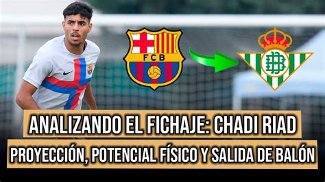 Chadi Riad Ficha Por El Real Betis Pedro Gonz Lez Youtube