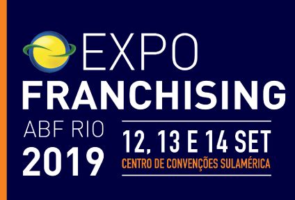 Expo Franchising ABF Rio 2019 Inicia A Venda De Ingressos On Line