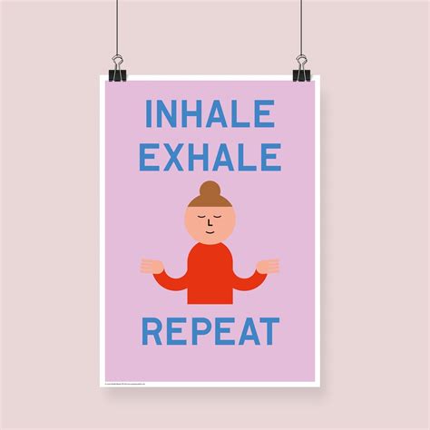 Inhale Exhale Repeat Yoga Poster Mindfulness Art Print