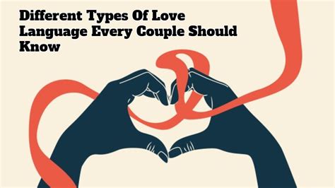 Different Types Of Love Language Every Couple Should Know Successyeti