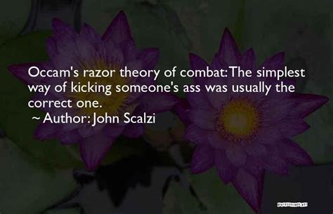 Top 25 Quotes & Sayings About Occam's Razor