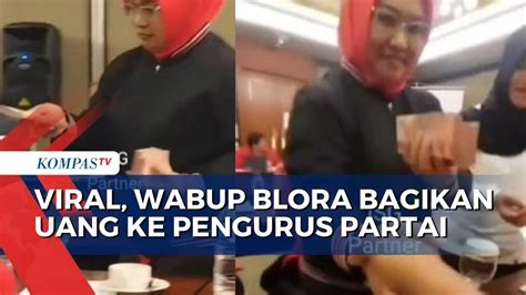 Wakil Bupati Blora Klarifikasi Video Bagikan Uang Gepokan Ke Kader PDIP