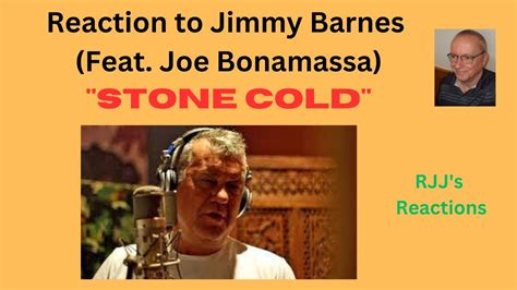 Reaction To Jimmy Barnes Feat Joe Bonamassa Stone Cold Youtube