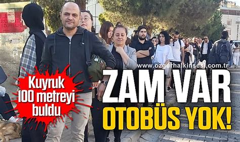 Zam Var Otob S Yok Zonguldak Zonguldak Haberleri Zg R Halk N Sesi