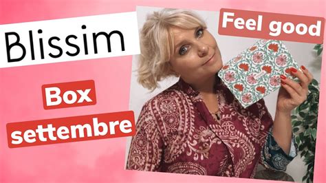 Blissim Box Settembre Feel Good Youtube