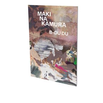 Maki Na Kamura B DU DU Edition bilingue allemand anglais broché