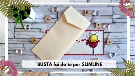 20 Come Fare BUSTE Per SLIMLINE 2022 Busta Di Carta Fai Da Te