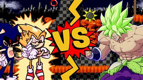 M U G E N Battles Fleetway Sonic Sonic Exe Vs Broly Super Saiyan Full