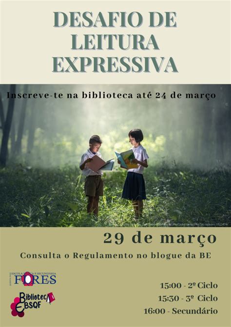 Desafios De Leitura Expressiva Escola B Sica E Secund Ria Quinta Das