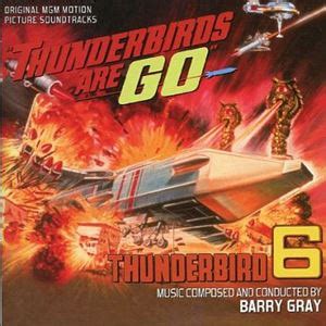 THUNDERBIRDS ARE GO THUNDERBIRD 6 BARRY GRAY バリーグレイ映画DVDBlu ray ブルー