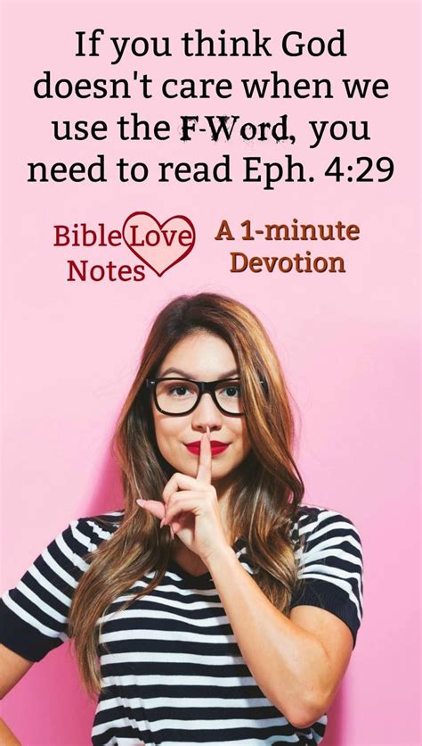 1 Minute Bible Love Notes The F Word And Wholesome Christian Speech