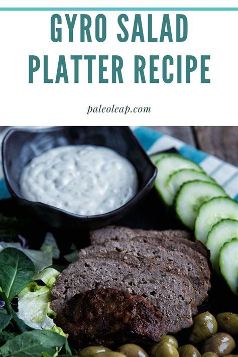 Gyro Salad Platter Recipe | Paleo Leap