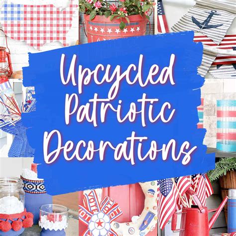 DIY Ideas for Patriotic Decorations (and Recipes!)