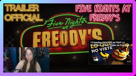 Five Nights At Freddys La PelÍcula Tráiler Oficial ReacciÓn Youtube