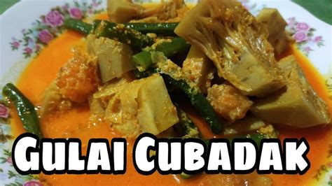 Resep Gulai Cubadak Gulai Nangka Khas Padang Youtube