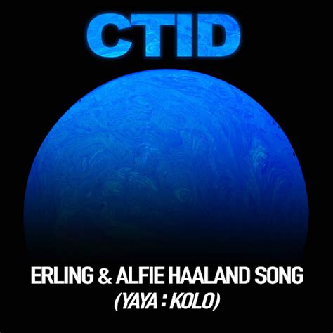 Erling Alfie Haaland Song Yaya Kolo YouTube Music