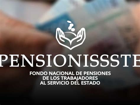 Diario Del Yaqui Pensi N Issste Cu Ndo Ser El Primer Pago De