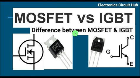 Difference Between Mosfet And Igbt Youtube Youtube