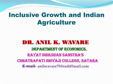 Ppt Inclusive Growth And Indian Agriculture Powerpoint Presentation