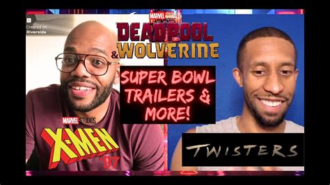 Super Bowl Trailers Deadpool Wolverine TWISTERS Wicked Plus X