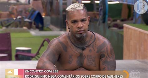 Rodriguinho Falso No Bbb Cantor Confrontado Por Wanessa E Mente