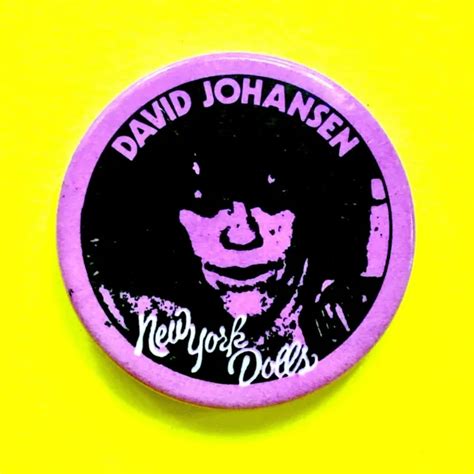 David Johansen 🔥 Rare 🔥 Original 1980s 🔥 New York Dolls 🔥 Badge Pin £125 00 Picclick Uk