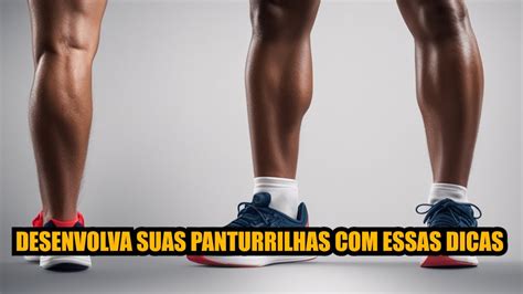 Dicas Para Ajudar A Desenvolver Suas Panturrilhas Youtube