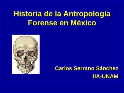 Pdf Historia De La Antropolog A Forense En M Xicoantropolog A Forense