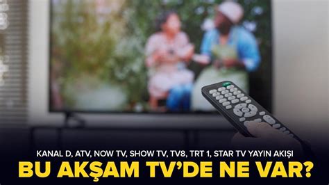 Bu Ak Am Tv De Ne Var Pazartesi G N Hangi Diziler Var Ekim Tv