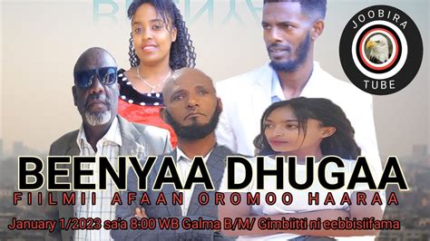 Beenya Dhugaa New Afan Oromo Film 2023 Coming Soon Youtube