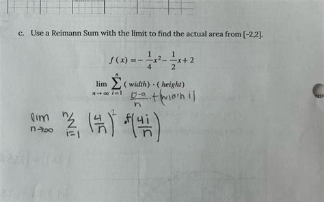 Solved F X −41x2−21x 2limn→∞∑i 1n Width ⋅ Height