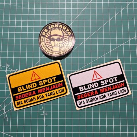 Jual Stiker Sticker Blind Spot Segera Menjauh Dia Sudah Ada Yang Lain