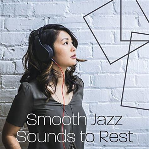 Amazon Music Relaxing Jazz Musicのsmooth Jazz Sounds To Rest Easy