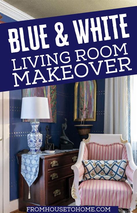 Blue And White Living Room Makeover With Text Overlay