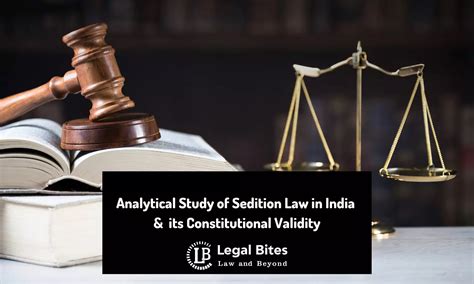 Analytical Study Of Sedition Law In India And Its Constitutional Validity