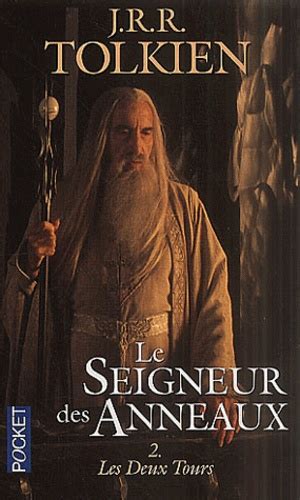 Le Seigneur Des Anneaux Tome Les Deux Tours John Ronald Reuel