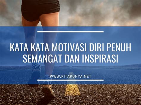 Kata Kata Motivasi Diri Sendiri - Homecare24