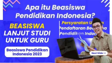 Beasiswa Lanjut Studi Untuk Guru Beasiswa Pendidikan Indonesia