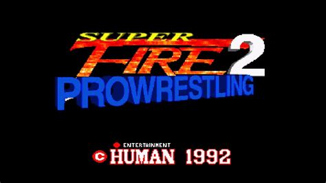 Super Fire Pro Wrestling 2 Super Famicom Gameplay YouTube