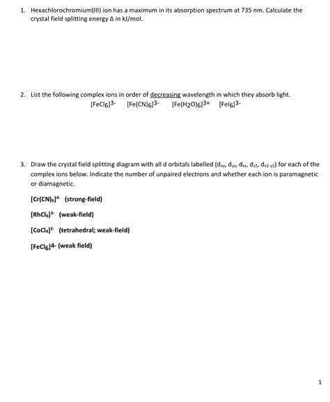 Solved Hexachlorochromium Iii ﻿ion Has A Maximum In Its