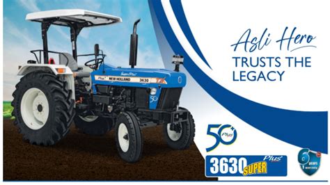 6 साल की वारंटी में 50 एचपी का सुपर प्लस ट्रैक्टर जानिए फीचर्स और कीमत New Holland 3630 Tx