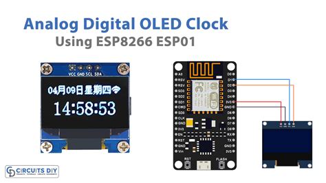 IoT Based Analog Digital OLED Clock Using ESP8266 ESP01