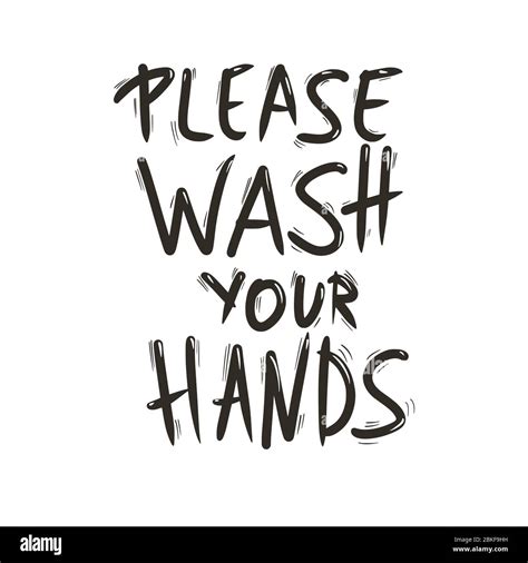 Please Wash Your Hands Hand Drawn Text Personal Hygiene And